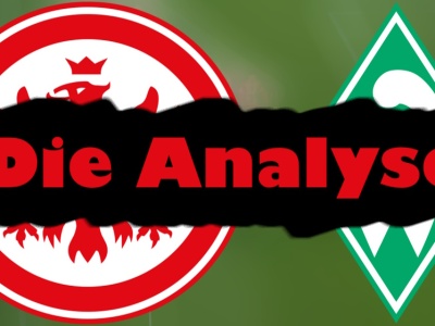 SGE – Werder Bremen 2:0 (1:0)